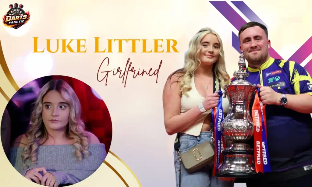 Luke Littler's Girlfriend