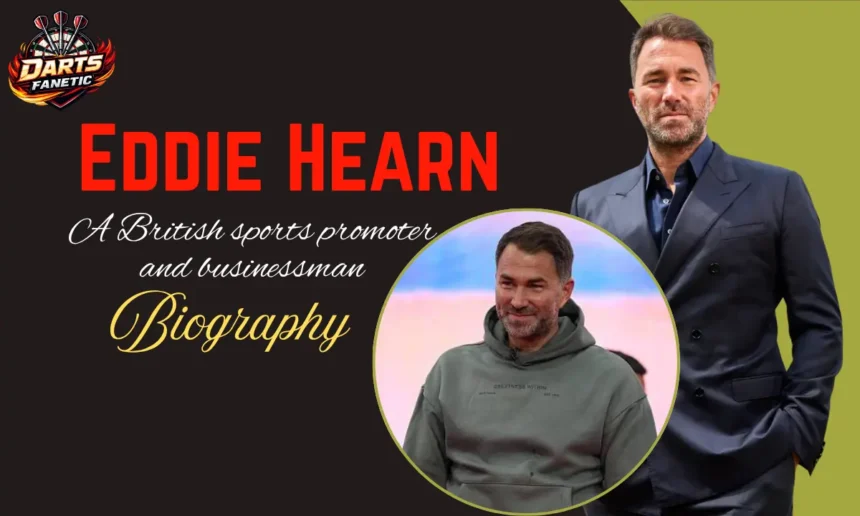 Eddie Hearn net worth